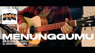 NOAH - Menunggumu (Instrumental Cover) 2023 | HQ Audio + Lirik #Nostalgia