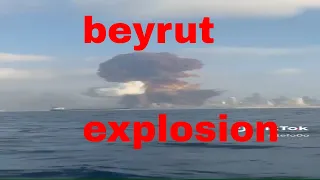 Beyrut patlama Beirut explosion: footage shows massive blast shaking Lebanon's capital / tiktok