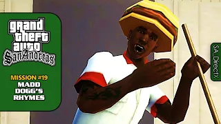 GTA SA DirectX 2.0 [SPECIAL 100% Walkthrough] - Mission #19: Madd Dogg's Rhymes