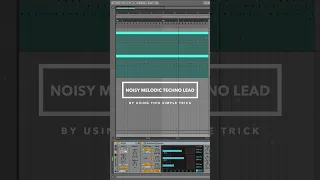 How To Fix Your Melodic Techno Lead!🚀 #Shorts #Ableton