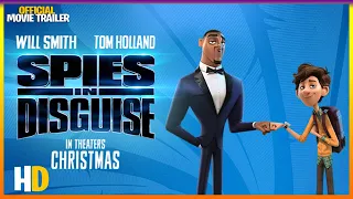 Spies in Disguise 2019 | OFFICIAL MOVIE TRAILER