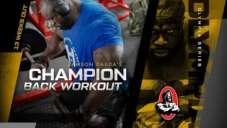 Samson Dauda's Champion Back Workout | 13 Weeks Out | Olympia Series | HOSSTILE