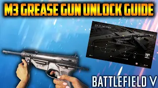 HOW TO UNLOCK THE GREASE GUN! - Battlefield V