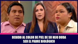 Debido al color de piel de su hijo duda ser el padre biológico