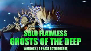 Solo Flawless Ghosts of the Deep Dungeon on Warlock (3 Phase Both Bosses) [Destiny 2]