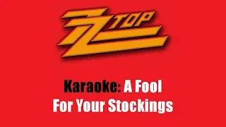 Karaoke: ZZ Top / A Fool For Your Stockings