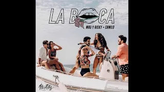 Mau y Ricky, Camilo - La Boca [1 HORA]