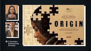 ORIGIN: A Discussion Between Director Ava DuVernay and CJS Dean Jelani Cobb