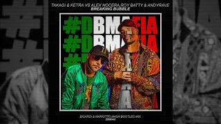 Takagi & Ketra, thasup, Salmo - Bubble (Bigardi & Mariotto Mash Bootleg Mix) ***FREE DOWNLOAD***