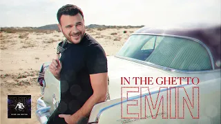 EMIN - In The Ghetto