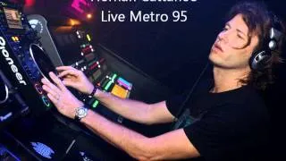 Hernan Cattaneo - Live at Metro 95