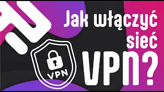 [iOS] Jak włączyć sieć VPN?