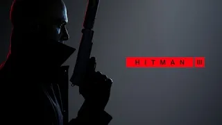 HITMAN 3 2021 Игрофильм Все брифинги и уникальные убийства Сюжет основной линии и побочных заданий