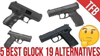 The Top 5 Glock 19 Alternatives and Competitors