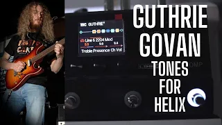 Guthrie Govan Inspired HELIX Preset [why did I do this on a Monday morning]