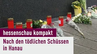 Reaktionen auf die Bluttat von Hanau | hessenschau kompakt 16:45 Uhr