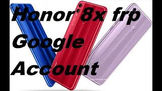 HONOR 8X JSN-L42 FRP// GOOGLE ACCOUNT BYPASS MRT DONGLE