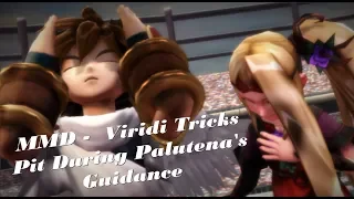 MMD - Viridi Tricks Pit During Palutena's Guidance