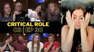 Critical Role Campaign 3 Episode 30 Reaction & Review