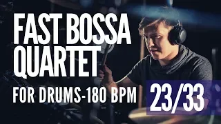 Fast Bossa - Jazz Backing Track for Drums