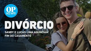 Sandy e Lucas Lima se separam após 24 anos juntos | O POVO NEWS