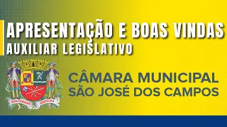 Concurso Câmara de São José dos Campos - Auxiliar Legislativo - Apresentação e Boas Vindas do Curso