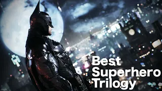 I reviewed the batman Arkham trilogy