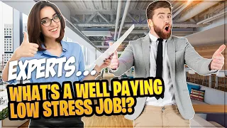 What is your well paying low stress job |  Career advice 2020 | r/Askreddit | Reddit Professional