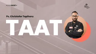 TAAT | CONNEXTION | Ps. Christofer Tapiheru