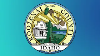 5/24/2022 Kootenai County Commissioners Weekly Business Meeting