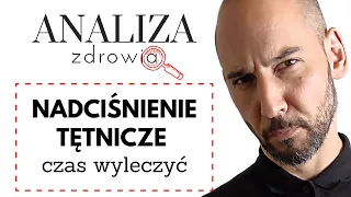 Nadciśnienie tętnicze. Czas wycofać