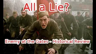 Does Enemy at the Gates get it right?  - Historical Review