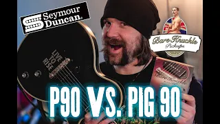 Seymour Duncan P90 vs Bare Knuckle Pig90