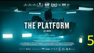 The Platform 5 /7