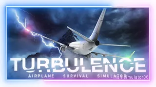 Turbulence Airplane Survival Simulator Official Trailer Game