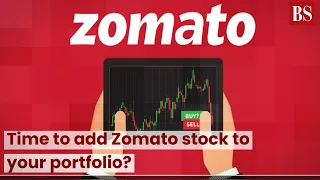 Time to add Zomato stock to your portfolio?