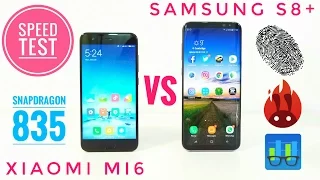 Xiaomi MI6 VS Samsung Galaxy S8 SPEED TEST - Snapdragon 835
