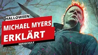 Michael Myers - Die ganze Geschichte von Halloween erklärt