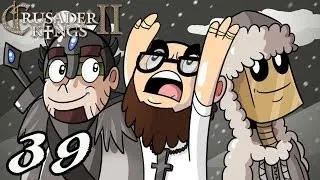 Holy Warfare - Crusader Kings II feat. Northernlion and Arumba! - Episode 39