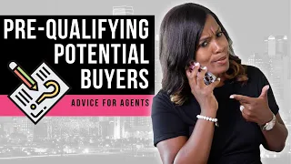 The Questions to Ask to Pre-Qualify your Potential Buyers