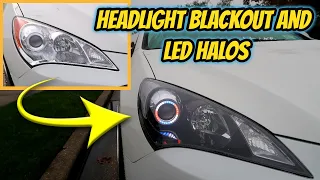 Genesis Coupe Headlight Blackout And LED Halos Install