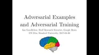 Lecture 16 | Adversarial Examples and Adversarial Training