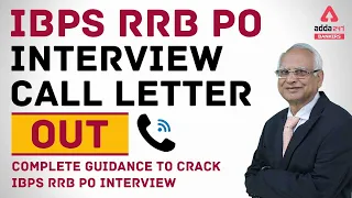 Complete Guidance To Crack IBPS RRB PO Interview by Anil Bhatnagar Sir | Adda247