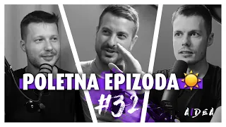 Poletna epizoda ☀️ — Dialog #32 (Jani Pravdič, Klemen Selakovič & Andrej P. Škraba)