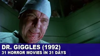 [Remastered] Dr. Giggles (1992) - 31 Horror Movies in 31 Days