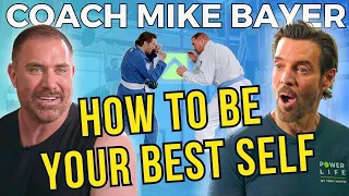 I Free People to be Their Best Self - Celebrity Life Coach Mike Bayer | Tony Horton