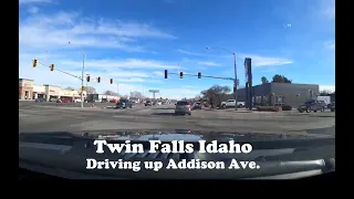 Twin Falls, ID. driving up Addison Ave.
