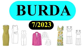 BURDA 7/2023 ❤️Технические Рисунки 👚✂️🧵🪡Full Line Drawings