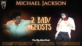 Michael Jackson's HIStory World Tour - The Studio Versions | 19) 2 Bad/Ghosts (BONUS TRACK)