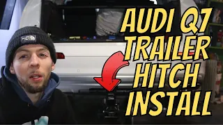 Audi Q7 Trailer Hitch Install | DIY